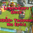 best clash royale legendary deck
