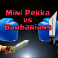 clash royale mini pekka vs barbarian